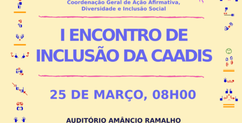 A3 – I Encontro de Inclusão da CAADIS